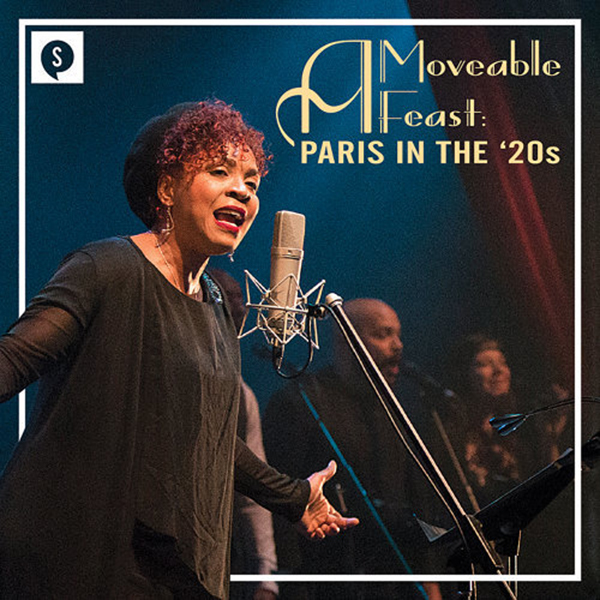A Moveable Feast: Paris In The '20s Concert Recording